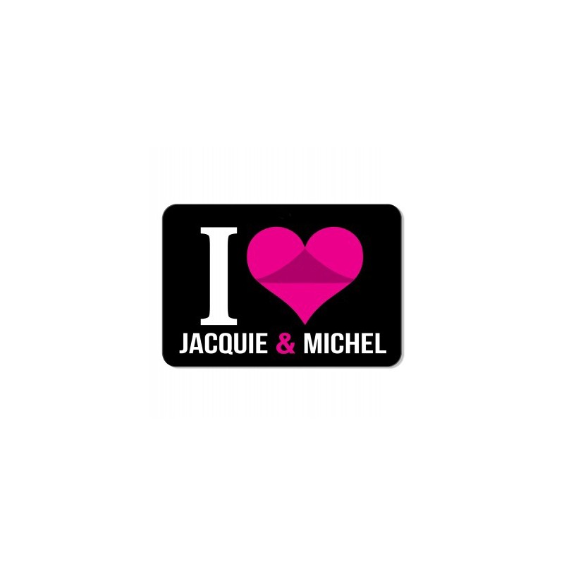 Jacquie & Michel Plaque de porte I love J&M