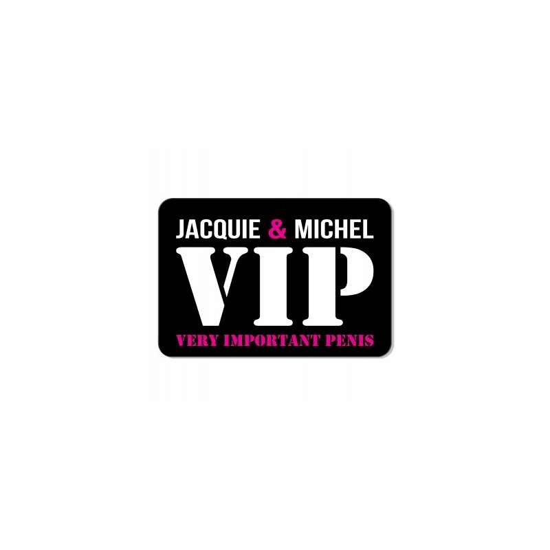 Jacquie & Michel Plaque de porte J&M VIP