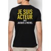 Jacquie & Michel Tee-shirt Acteur J&M